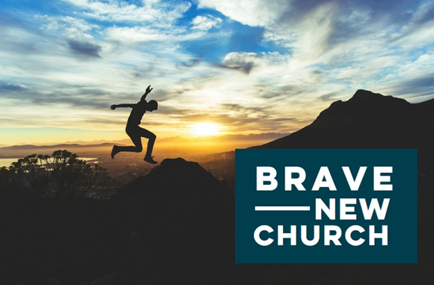 fear brave church